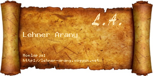Lehner Arany névjegykártya